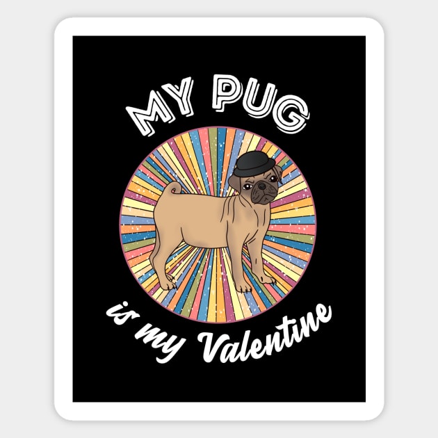 My pug is my Valentine - a retro vintage design Sticker by Cute_but_crazy_designs